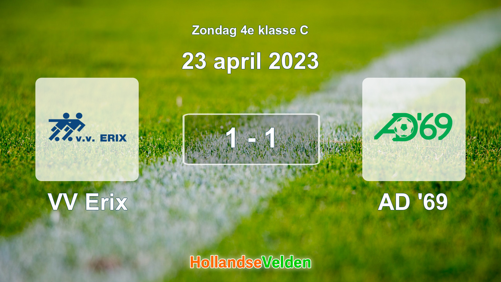 Gespeelde wedstrijd: VV Erix - AD '69 1 - 1 (23 april 2023)