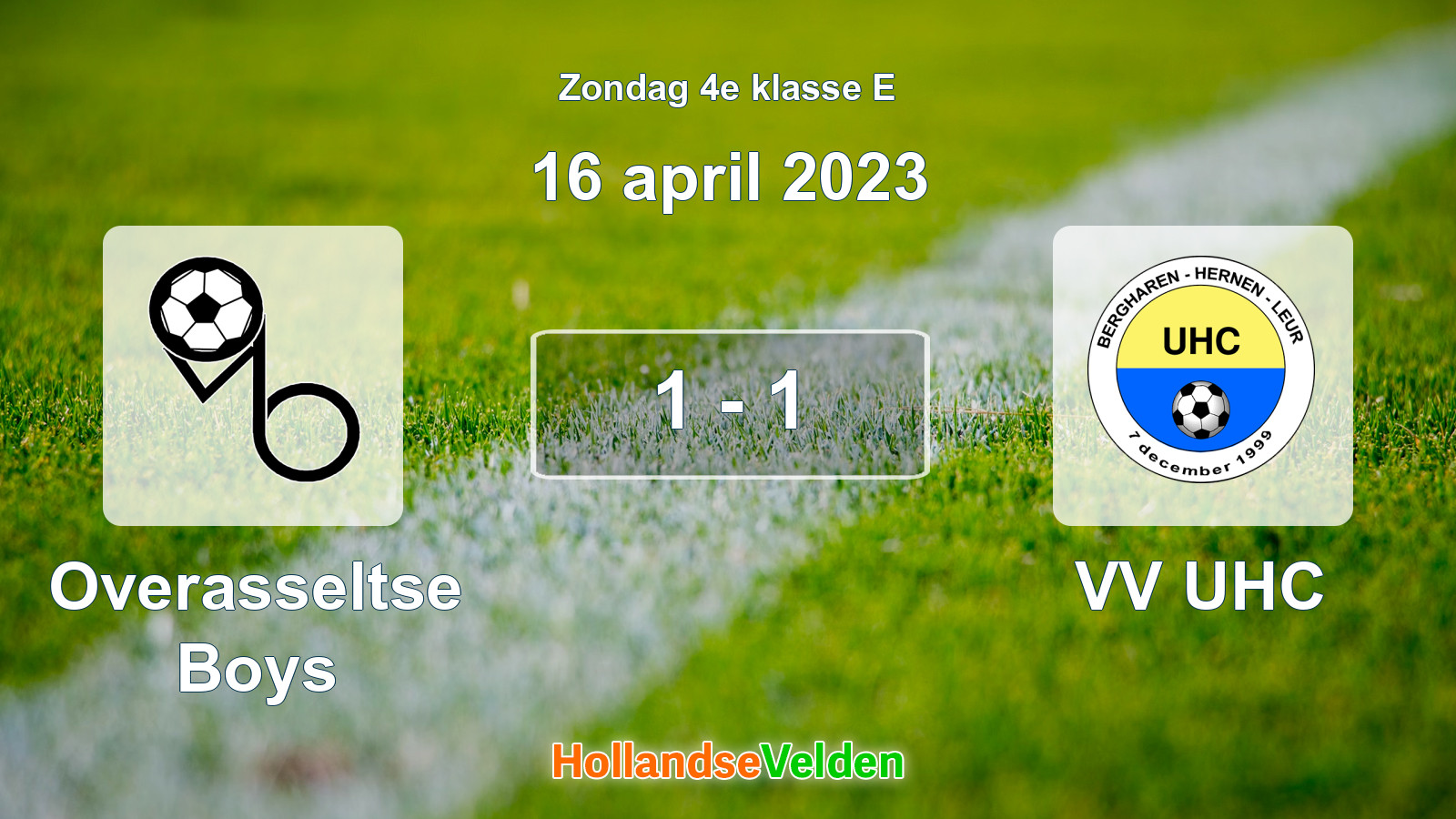 Gespeelde wedstrijd: Overasseltse Boys - VV UHC 1 - 1 (16 april 2023)