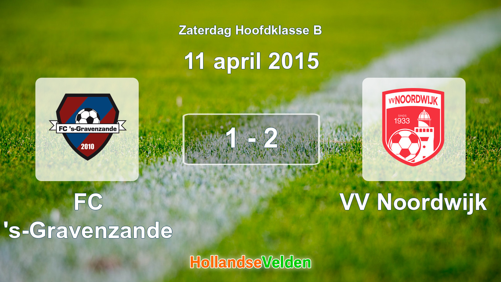 Gespeelde wedstrijd: FC 's-Gravenzande - VV Noordwijk 1 - 2 (11 april 2015)