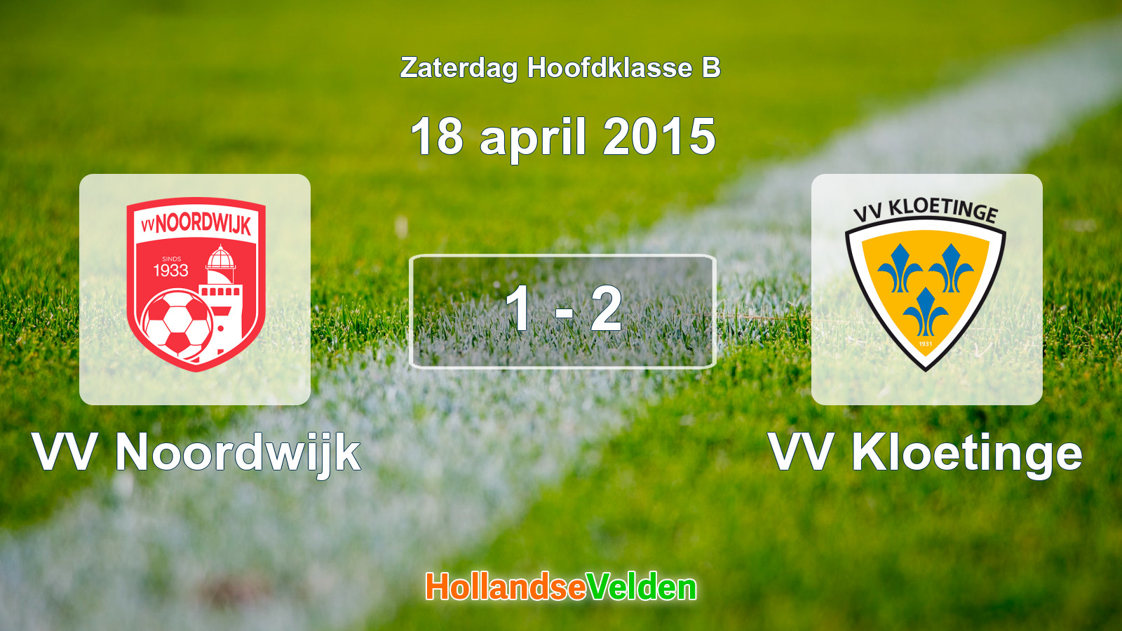 Gespeelde wedstrijd: VV Noordwijk - VV Kloetinge 1 - 2 (18 april 2015)