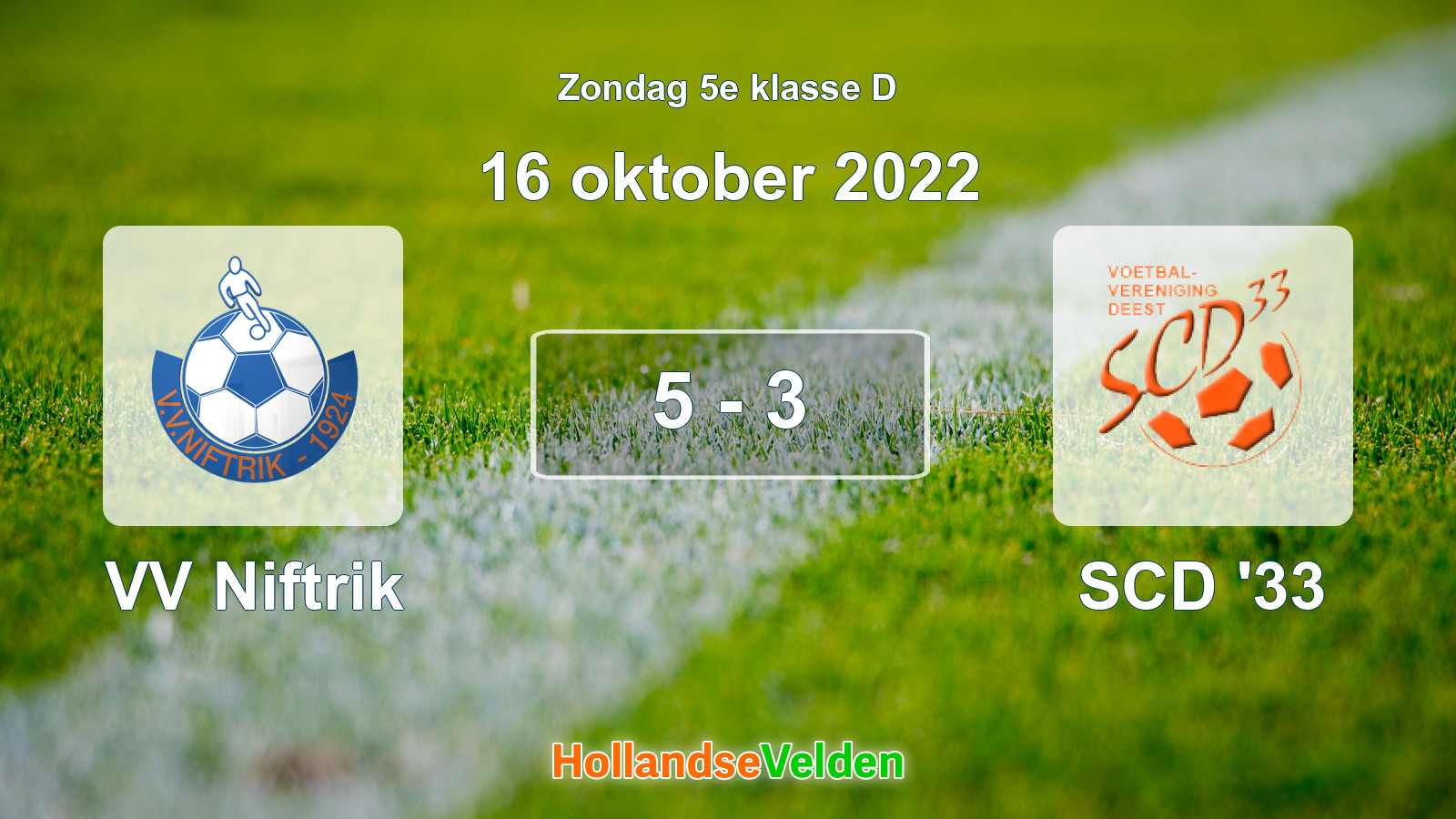 Gespeelde wedstrijd: VV Niftrik - SCD '33 5 - 3 (16 oktober 2022)