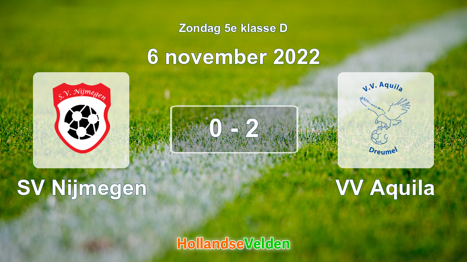 Gespeelde wedstrijd: SV Nijmegen - VV Aquila 0 - 2 (6 november 2022)