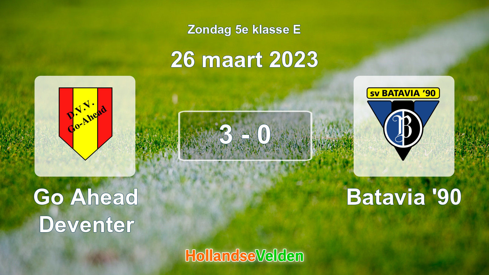 Gespeelde wedstrijd: Go Ahead Deventer - Batavia '90 3 - 0 (26 maart 2023)