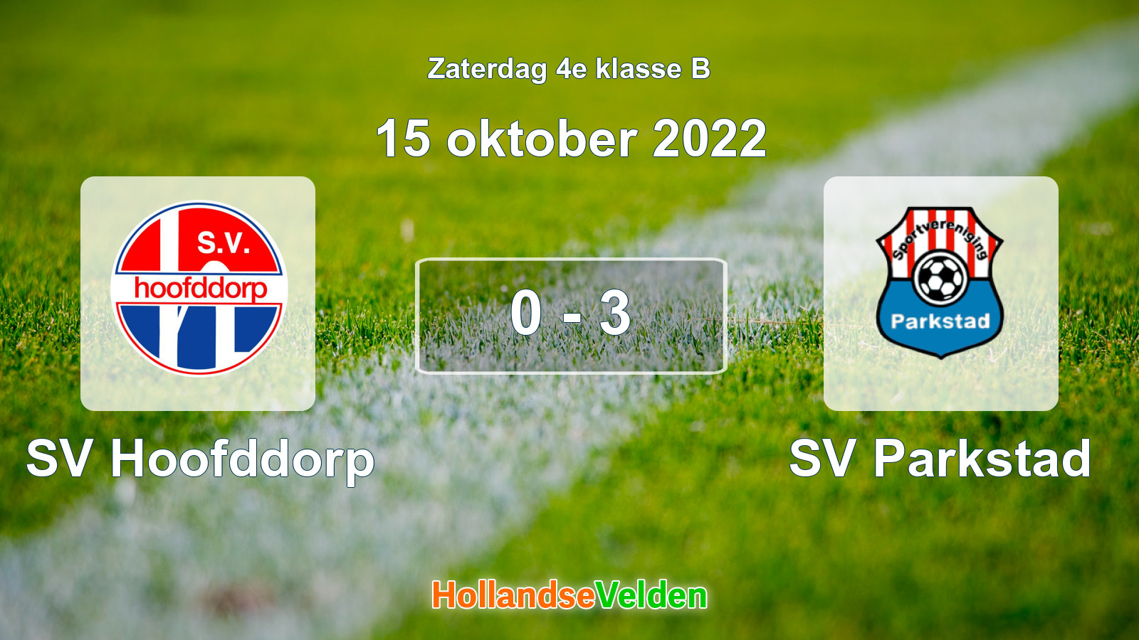Gespeelde wedstrijd: SV Hoofddorp - SV Parkstad 0 - 3 (15 oktober 2022)