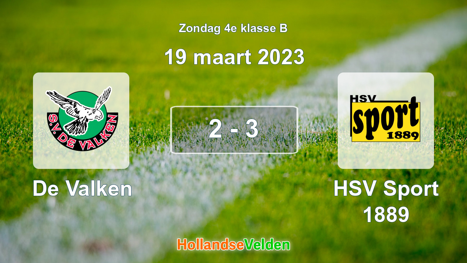 Gespeelde wedstrijd: De Valken - HSV Sport 1889 2 - 3 (19 maart 2023)