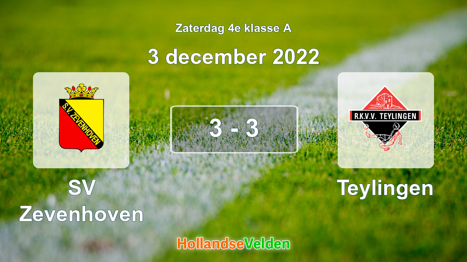 Gespeelde wedstrijd: SV Zevenhoven - Teylingen 3 - 3 (3 december 2022)
