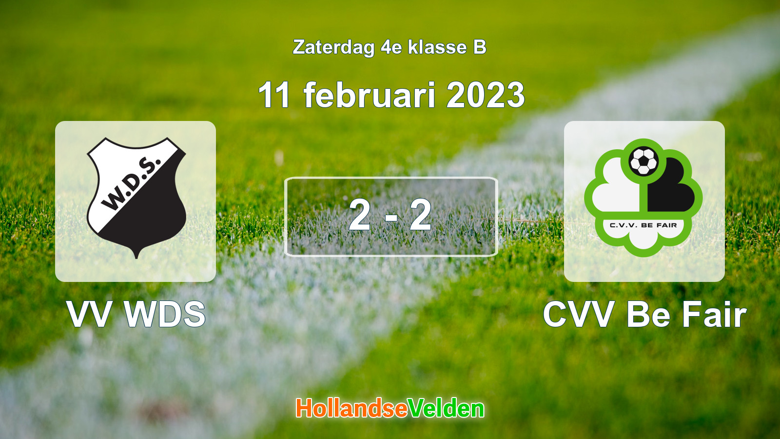 Gespeelde wedstrijd: VV WDS - CVV Be Fair 2 - 2 (11 februari 2023)