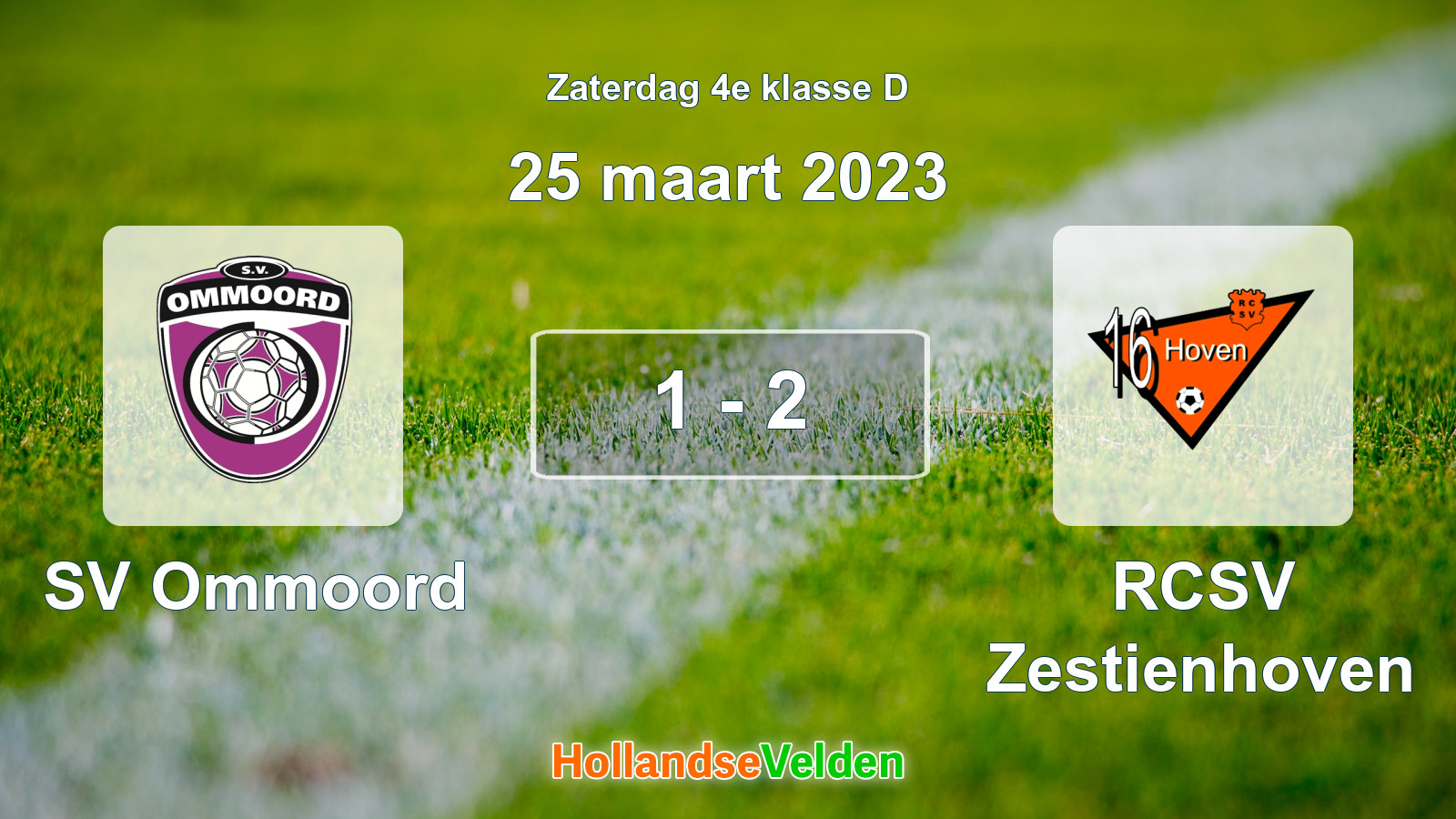 Gespeelde wedstrijd: SV Ommoord - RCSV Zestienhoven 1 - 2 (25 maart 2023)