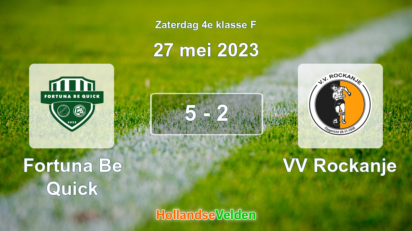 Gespeelde wedstrijd: Fortuna Be Quick - VV Rockanje 5 - 2 (27 mei 2023)