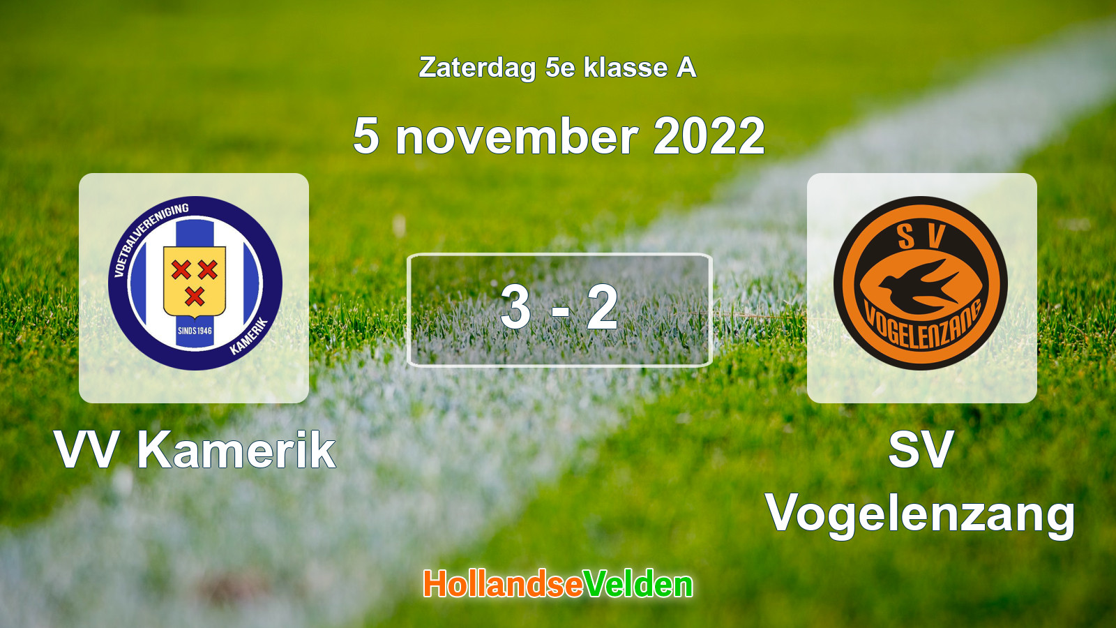 Gespeelde wedstrijd: VV Kamerik - SV Vogelenzang 3 - 2 (5 november 2022)