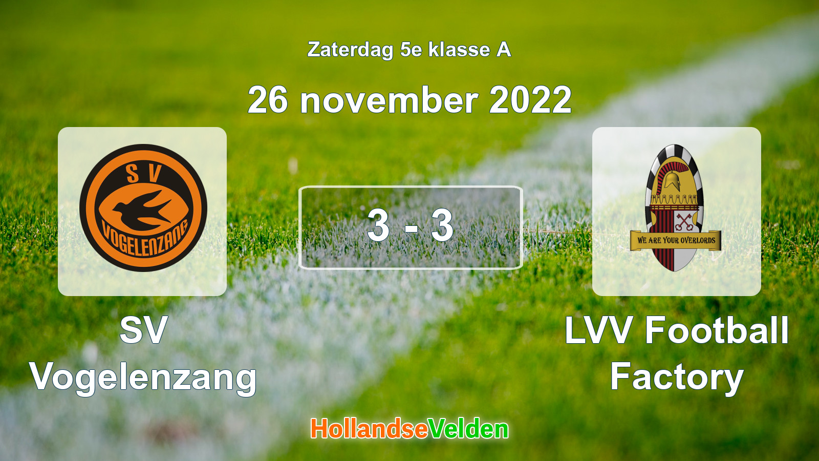 Gespeelde wedstrijd: SV Vogelenzang - LVV Football Factory 3 - 3 (26 november 2022)