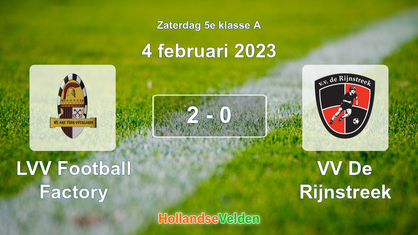 Gespeelde wedstrijd: LVV Football Factory - VV De Rijnstreek 2 - 0 (4 februari 2023)