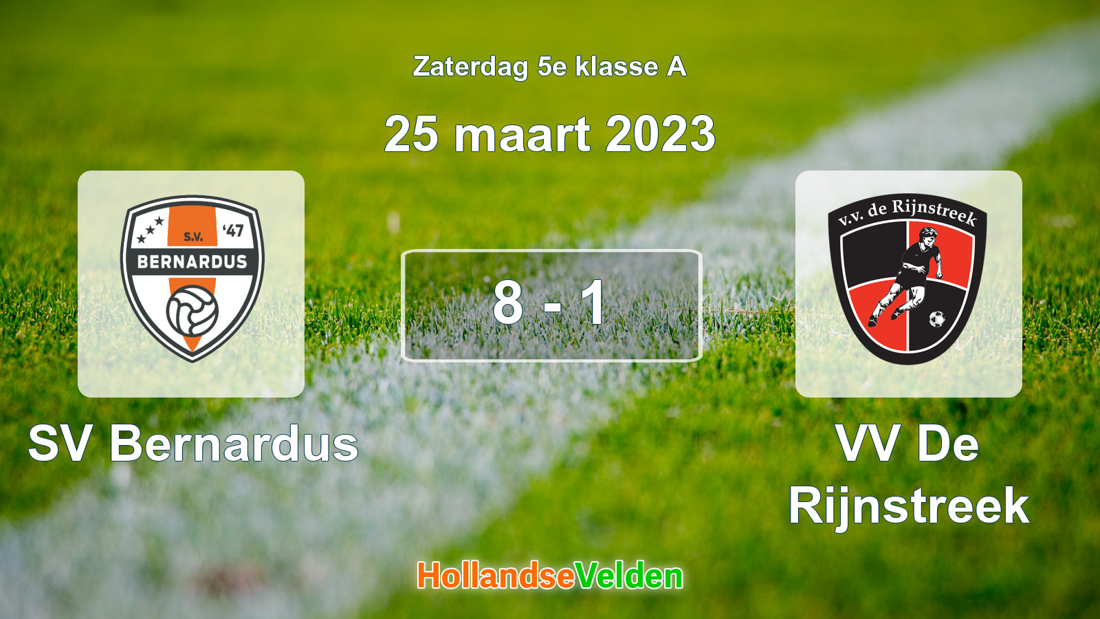 Gespeelde wedstrijd: SV Bernardus - VV De Rijnstreek 8 - 1 (25 maart 2023)
