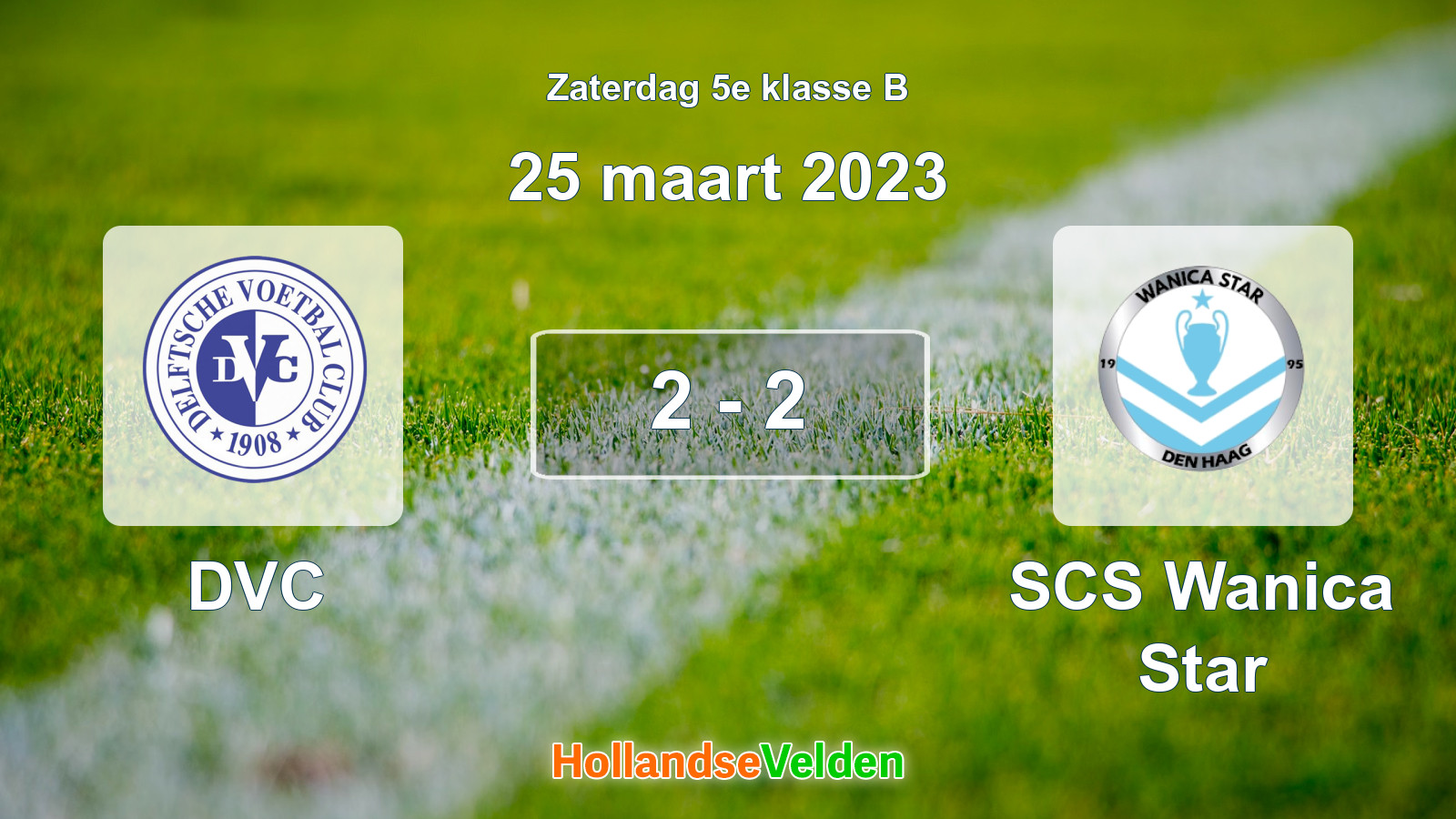 Gespeelde wedstrijd: DVC - SCS Wanica Star 2 - 2 (25 maart 2023)