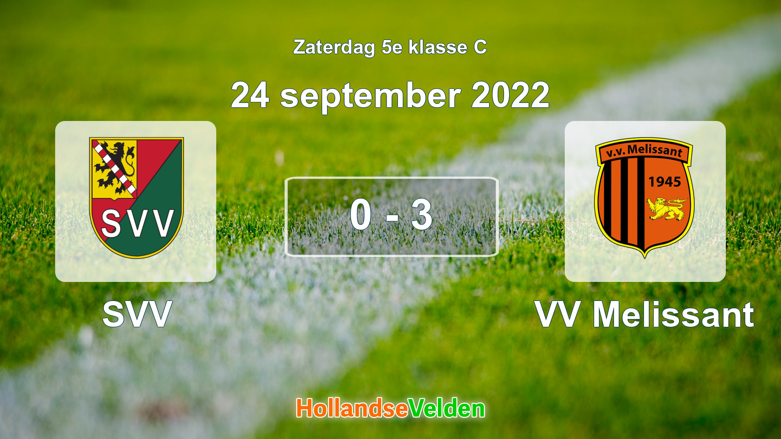 Gespeelde wedstrijd: SVV - VV Melissant 0 - 3 (24 september 2022)