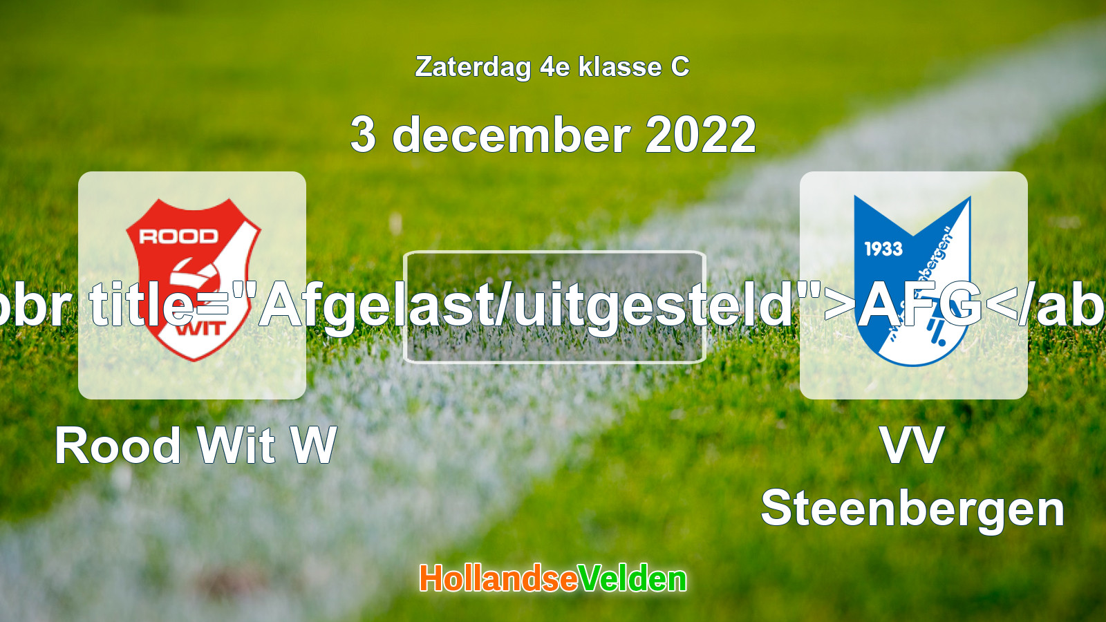 Geplande wedstrijd: Rood Wit W - VV Steenbergen (3 december 2022)