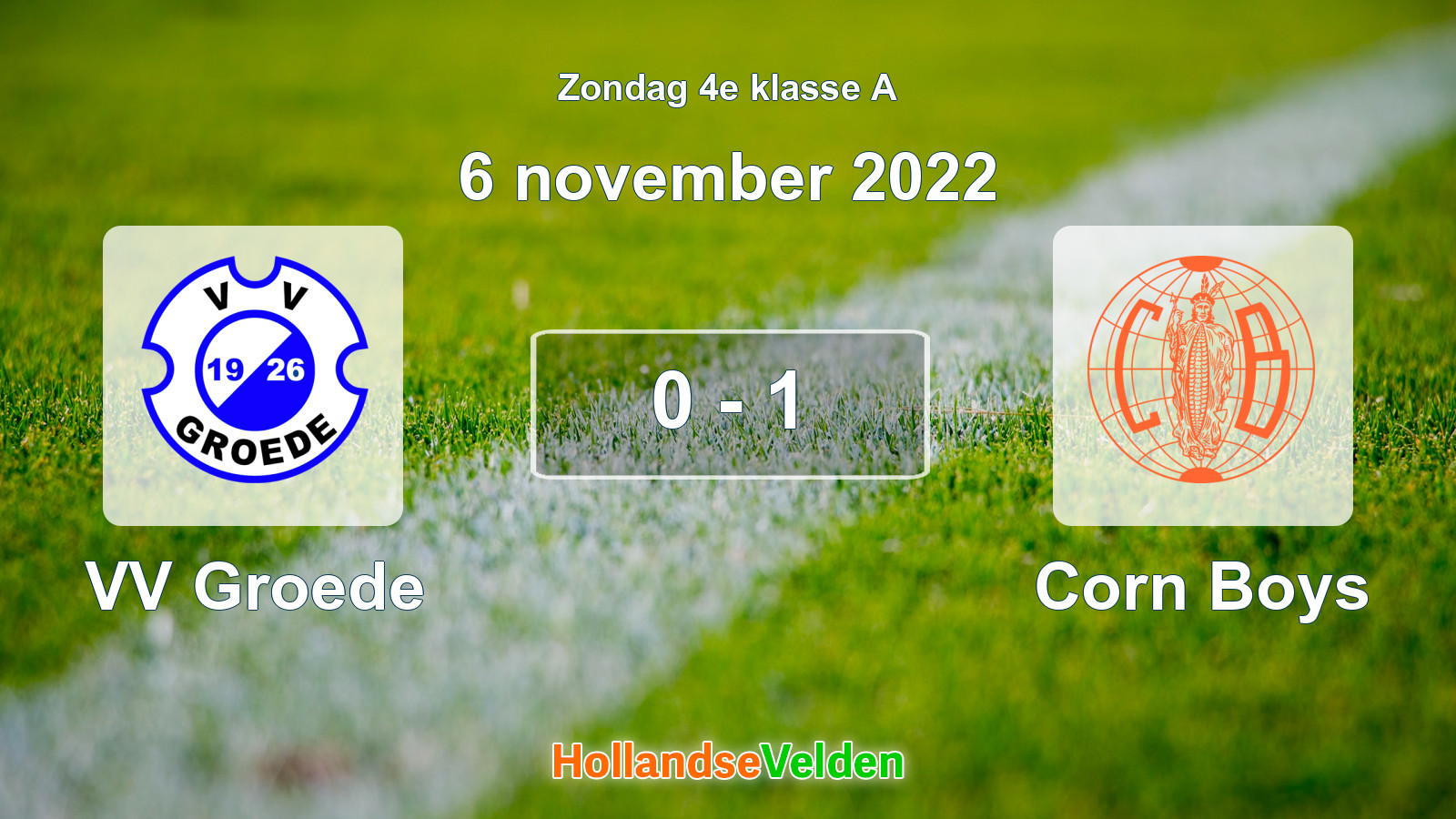 Gespeelde wedstrijd: VV Groede - Corn Boys 0 - 1 (6 november 2022)