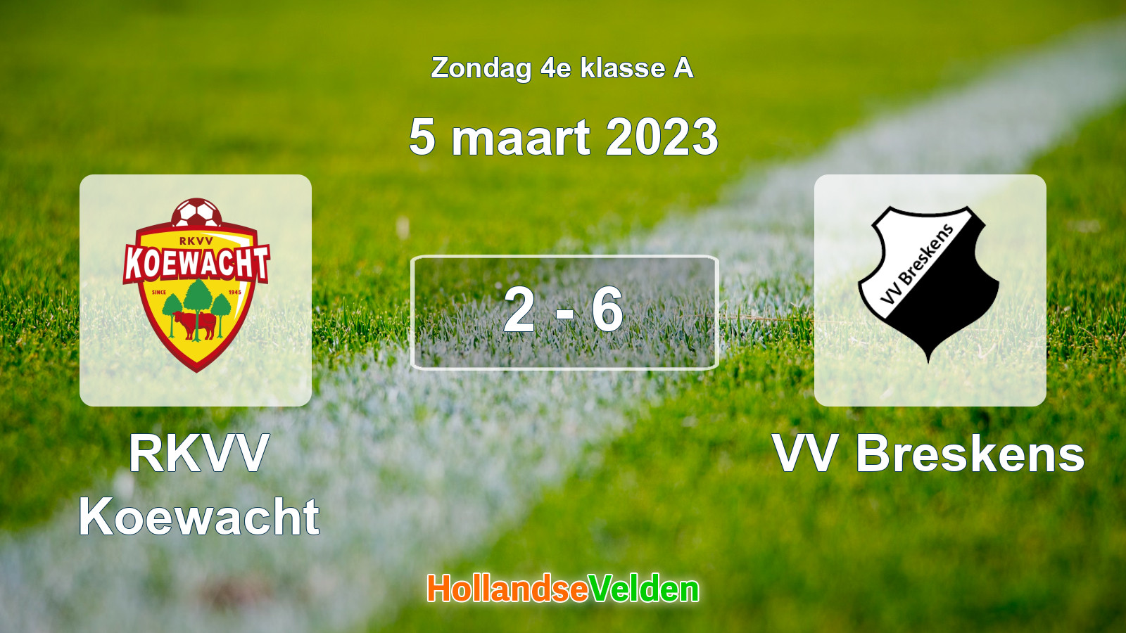 Gespeelde wedstrijd: RKVV Koewacht - VV Breskens 2 - 6 (5 maart 2023)