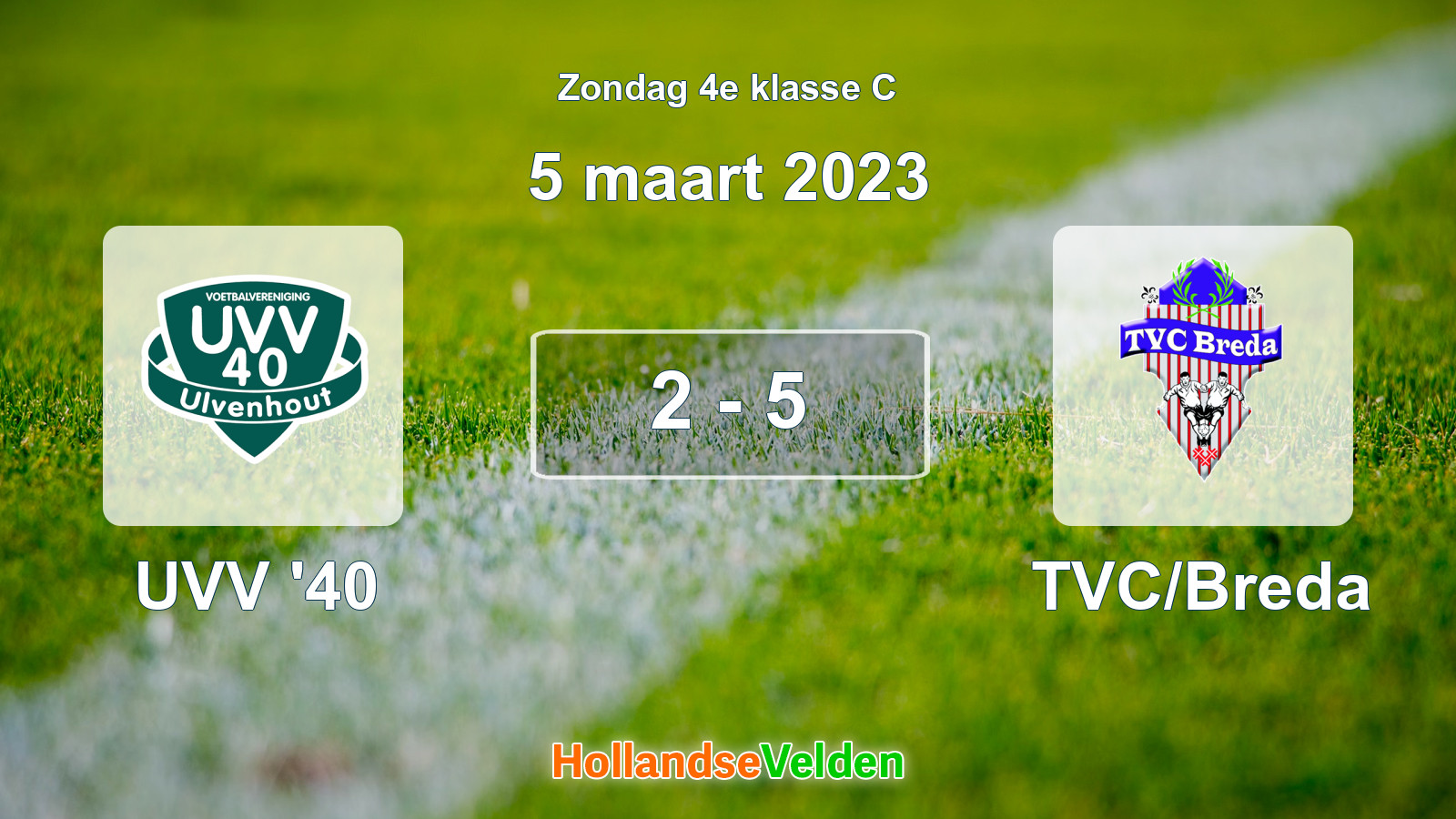 Gespeelde wedstrijd: UVV '40 - TVC/Breda 2 - 5 (5 maart 2023)