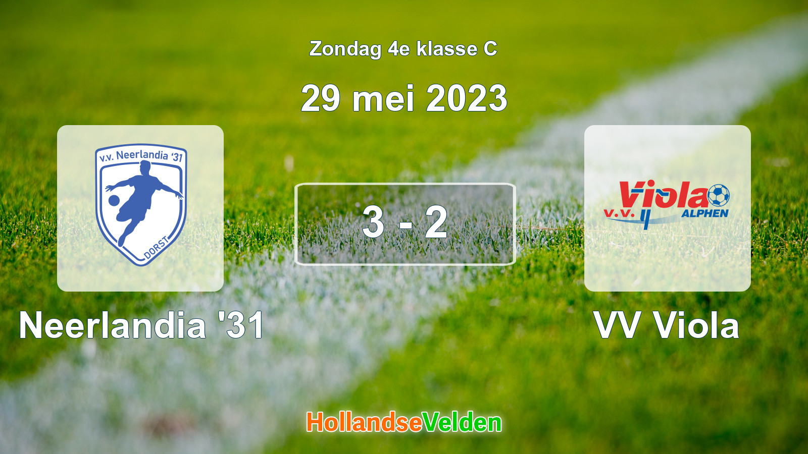 Gespeelde wedstrijd: Neerlandia '31 - VV Viola 3 - 2 (29 mei 2023)