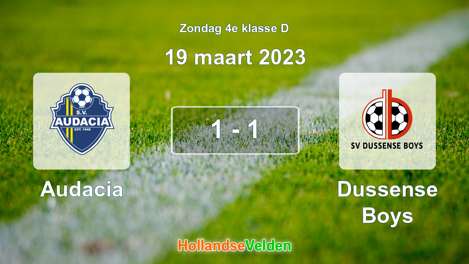 Gespeelde wedstrijd: Audacia - Dussense Boys 1 - 1 (19 maart 2023)
