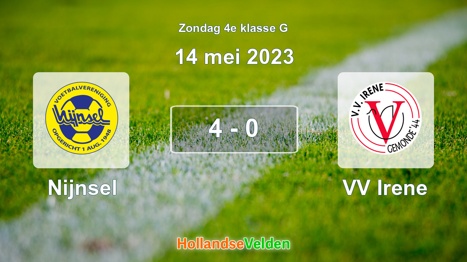 Gespeelde wedstrijd: Nijnsel - VV Irene 4 - 0 (14 mei 2023)