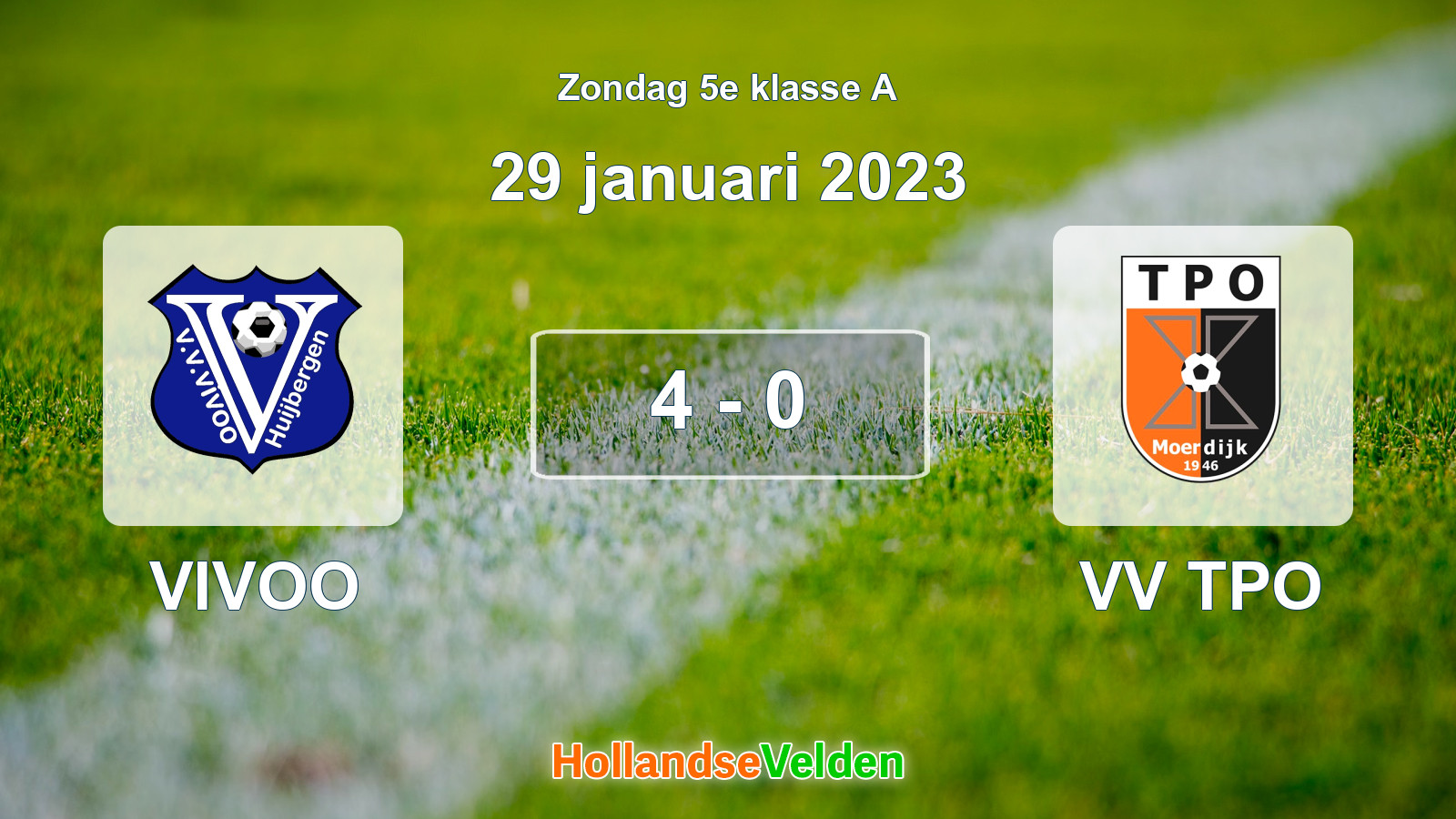Gespeelde wedstrijd: VIVOO - VV TPO 4 - 0 (29 januari 2023)