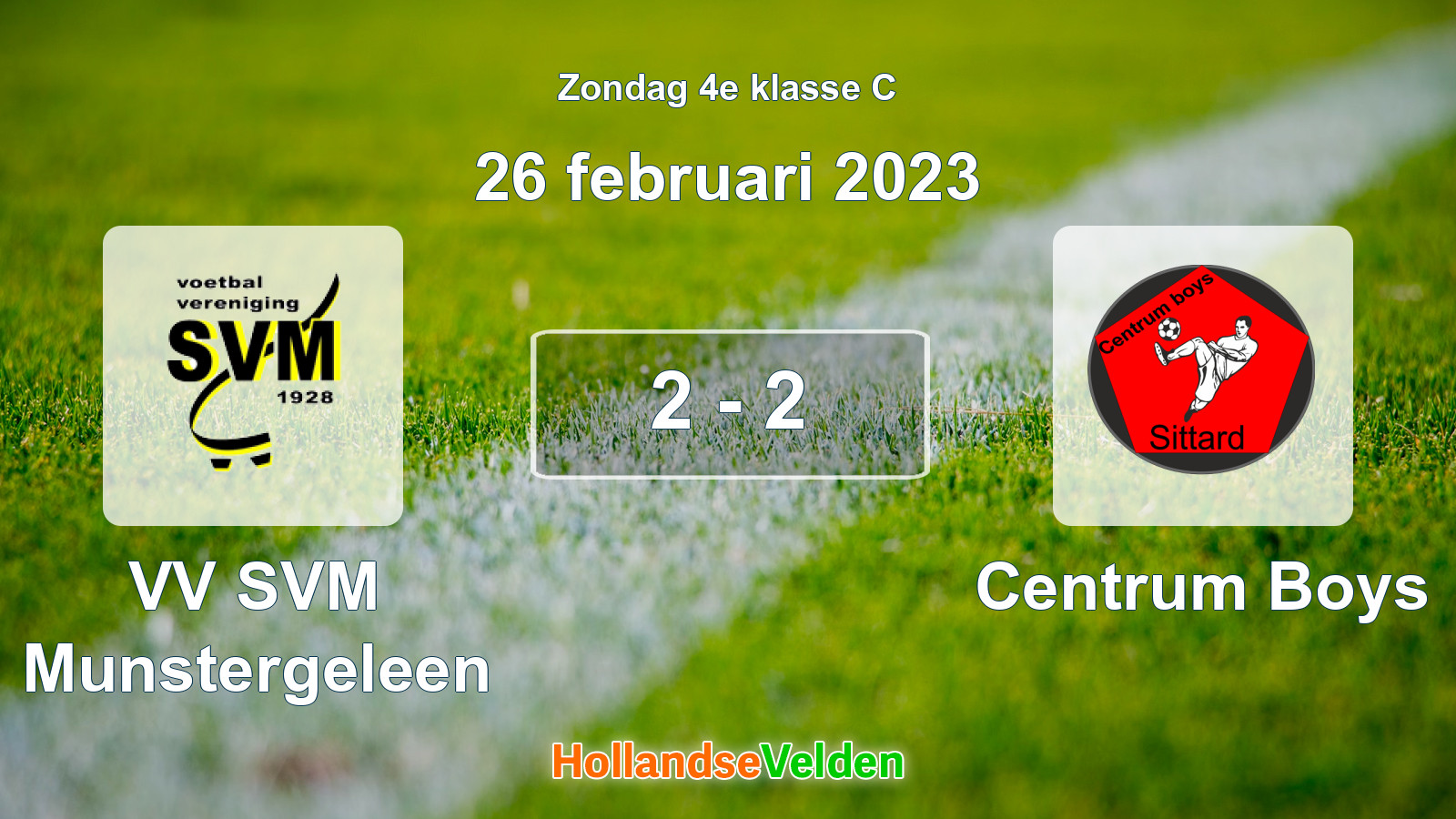 Gespeelde wedstrijd: VV SVM Munstergeleen - Centrum Boys 2 - 2 (26 februari 2023)