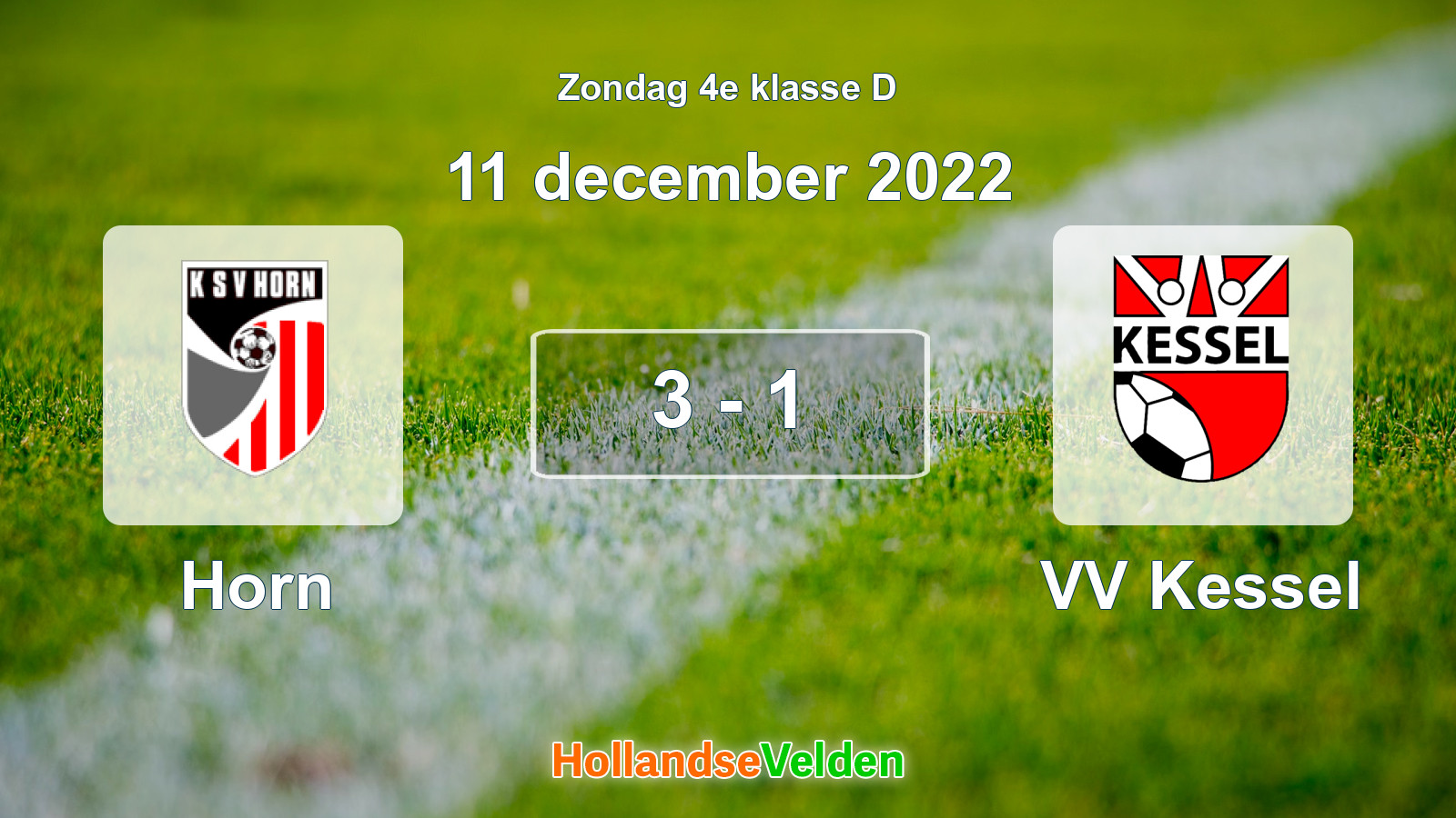 Gespeelde wedstrijd: Horn - VV Kessel 3 - 1 (11 december 2022)