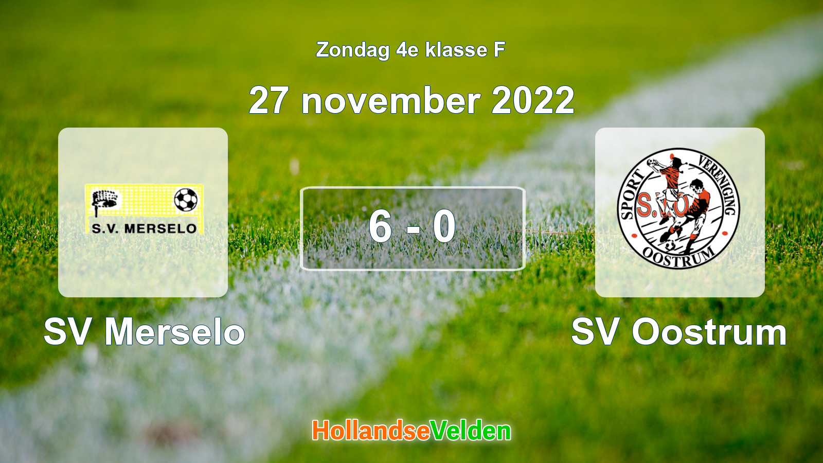 Gespeelde wedstrijd: SV Merselo - SV Oostrum 6 - 0 (27 november 2022)