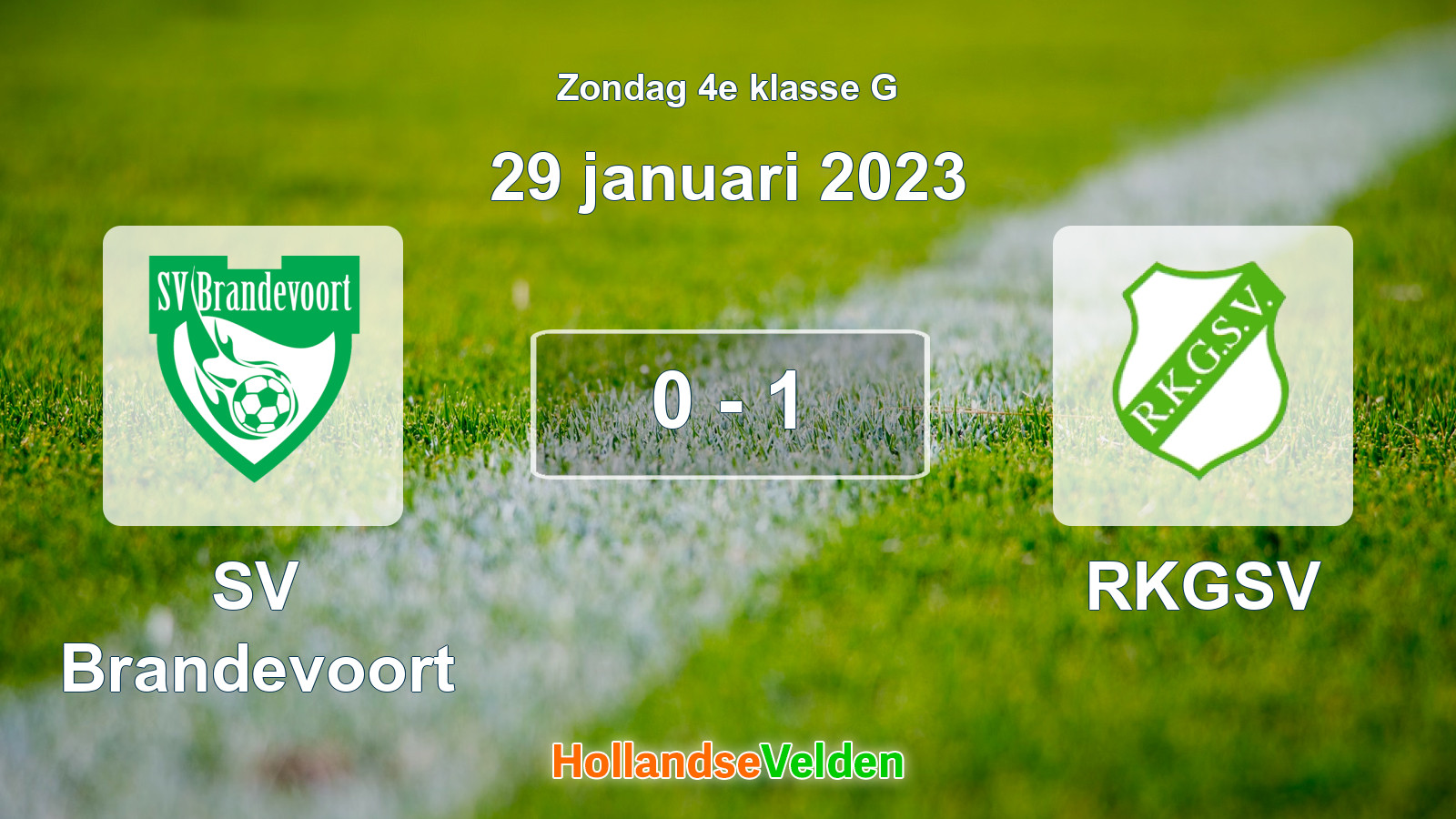 Gespeelde wedstrijd: SV Brandevoort - RKGSV 0 - 1 (29 januari 2023)