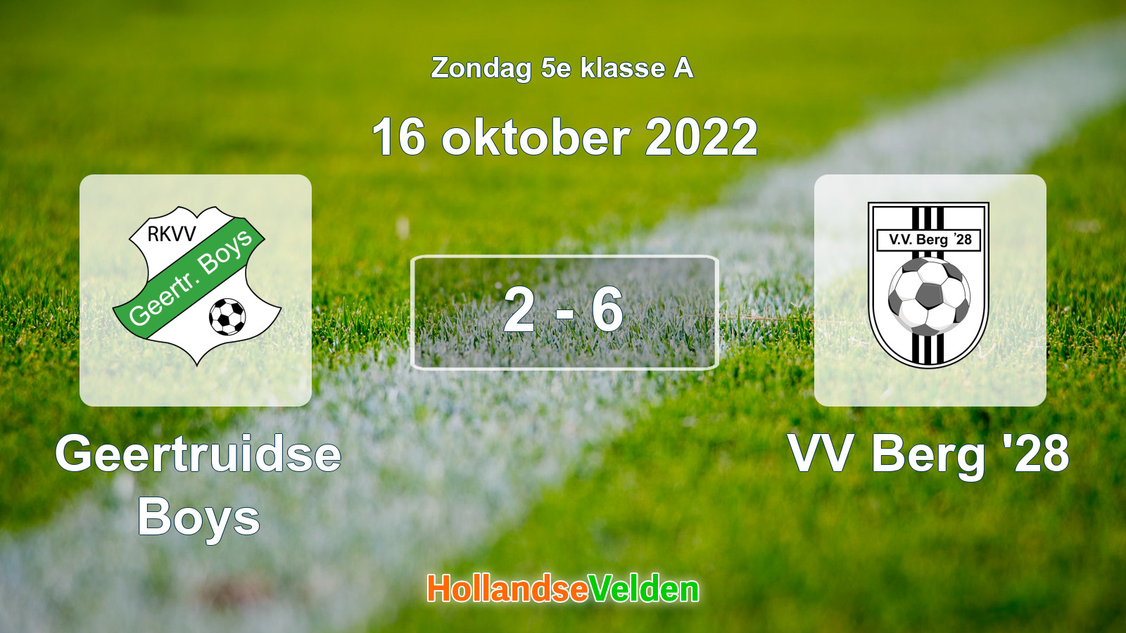 Gespeelde wedstrijd: Geertruidse Boys - VV Berg '28 2 - 6 (16 oktober 2022)