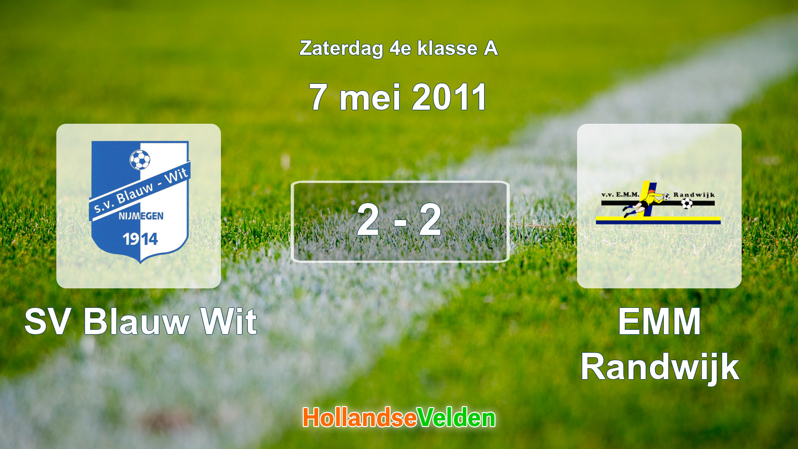 Gespeelde wedstrijd: SV Blauw Wit - EMM Randwijk 2 - 2 (7 mei 2011)