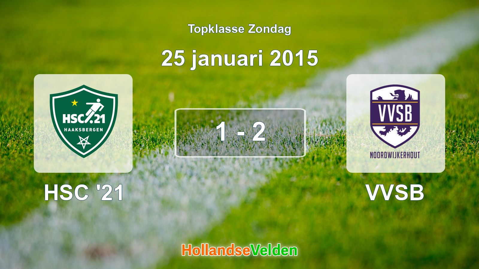 Gespeelde wedstrijd: HSC '21 - VVSB 1 - 2 (25 januari 2015)