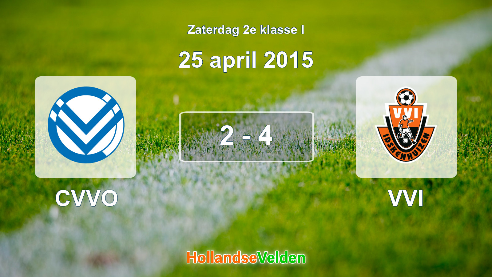 Gespeelde wedstrijd: CVVO - VVI 2 - 4 (25 april 2015)