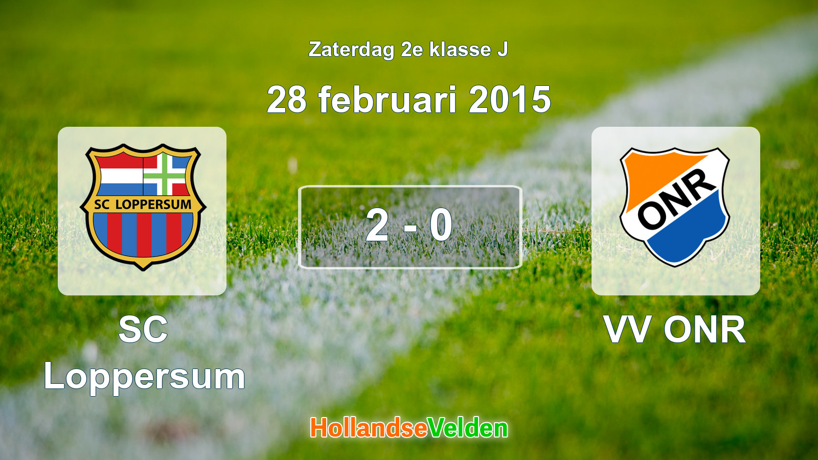 Gespeelde wedstrijd: SC Loppersum - VV ONR 2 - 0 (28 februari 2015)