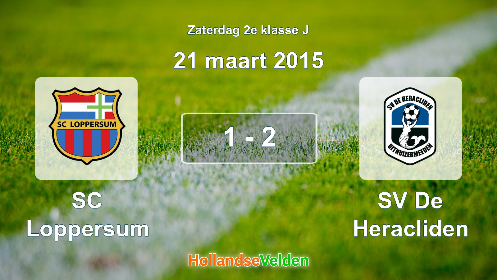 Gespeelde wedstrijd: SC Loppersum - SV De Heracliden 1 - 2 (21 maart 2015)