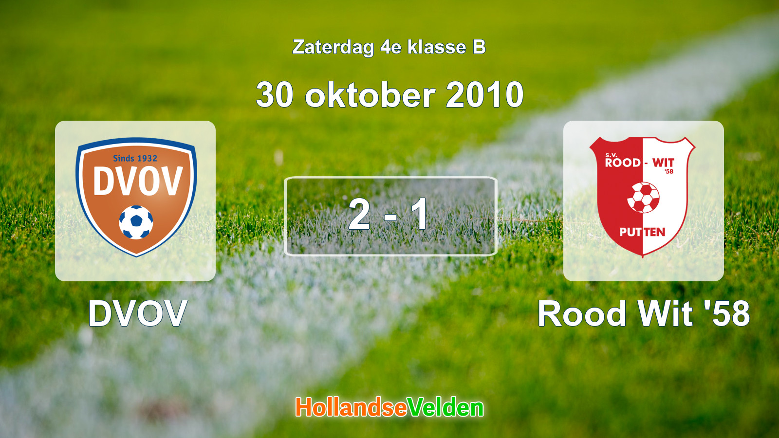Gespeelde wedstrijd: DVOV - Rood Wit '58 2 - 1 (30 oktober 2010)