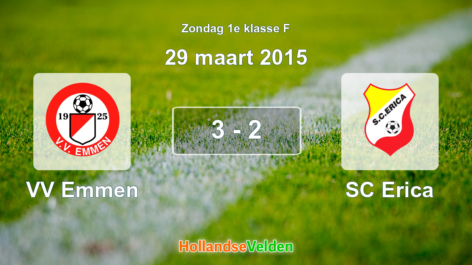 Gespeelde wedstrijd: VV Emmen - SC Erica 3 - 2 (29 maart 2015)
