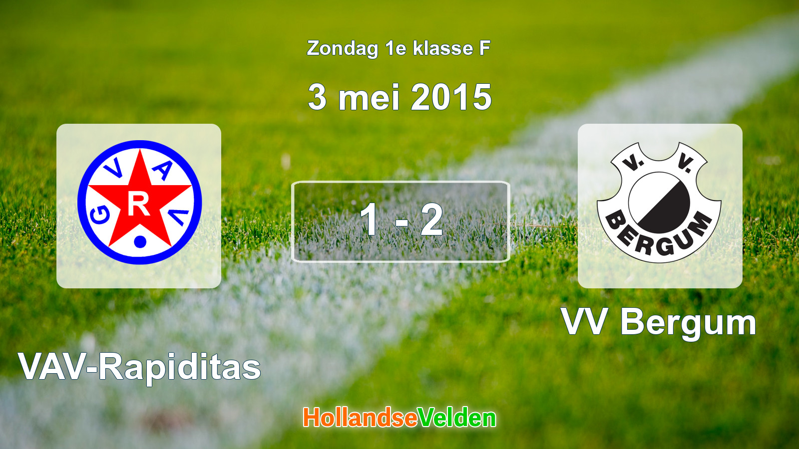 Gespeelde wedstrijd: GVAV-Rapiditas - VV Bergum 1 - 2 (3 mei 2015)
