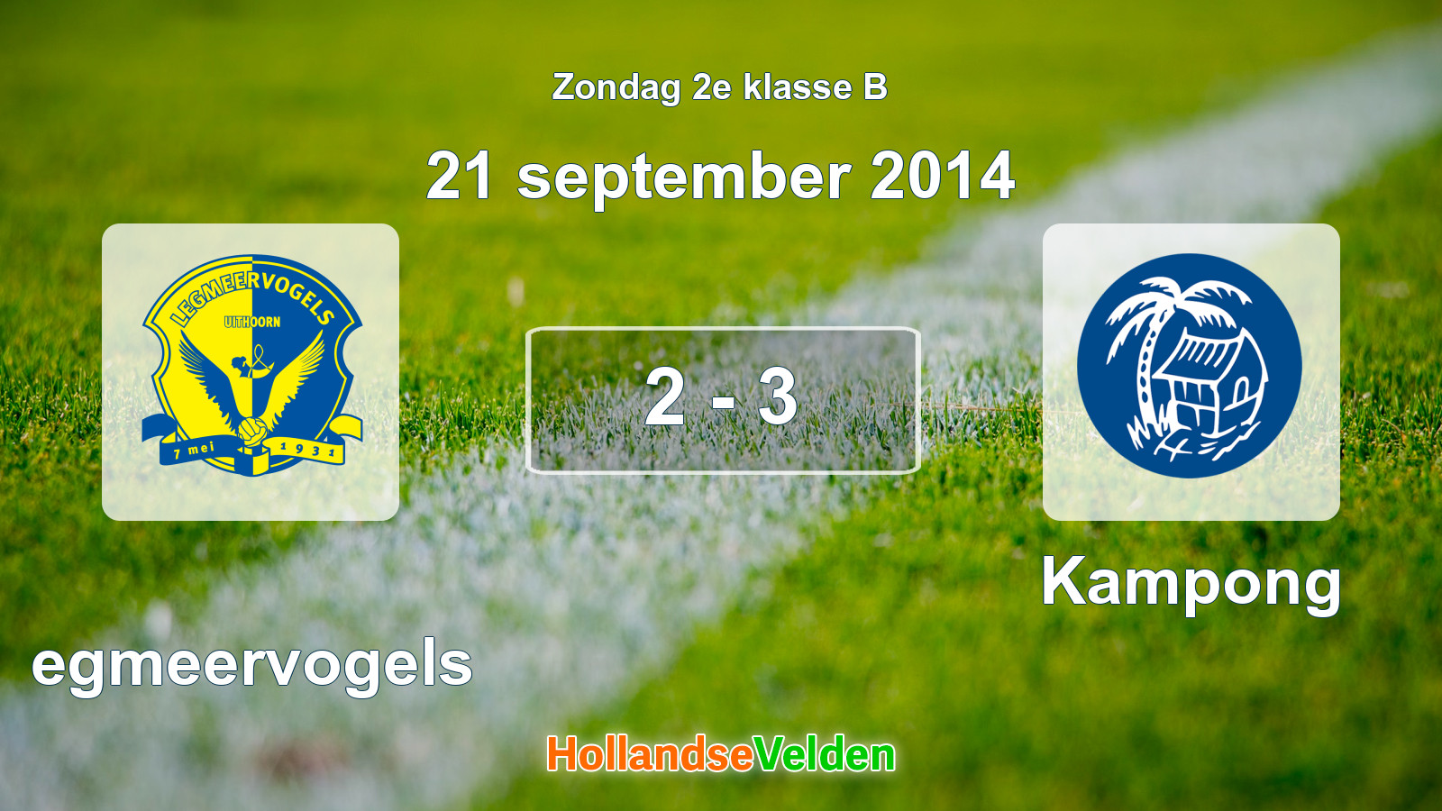 Gespeelde wedstrijd: Legmeervogels - Kampong 2 - 3 (21 september 2014)