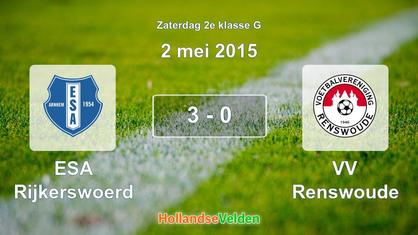 Gespeelde wedstrijd: ESA Rijkerswoerd - VV Renswoude 3 - 0 (2 mei 2015)