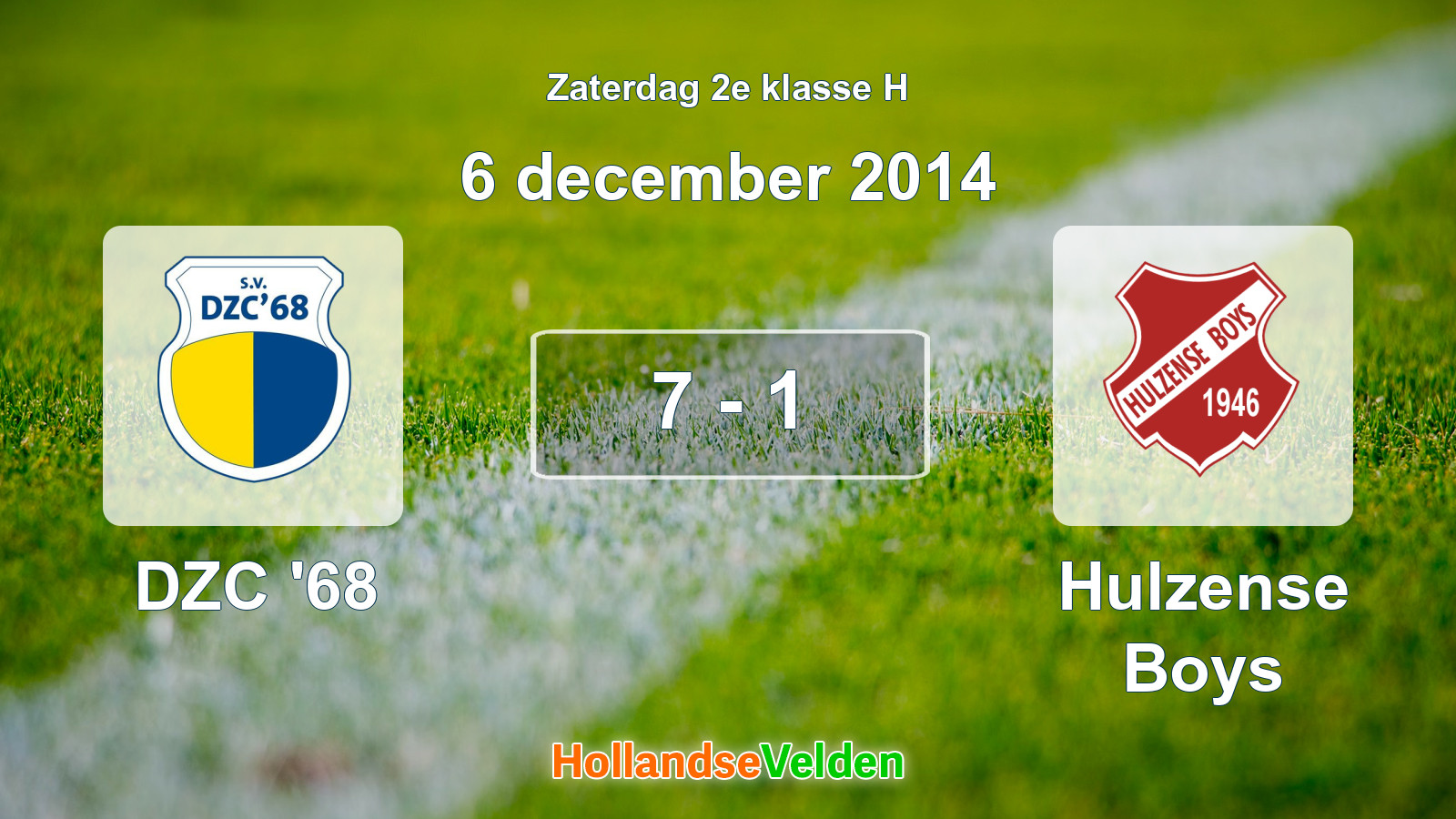 Gespeelde wedstrijd: DZC '68 - Hulzense Boys 7 - 1 (6 december 2014)