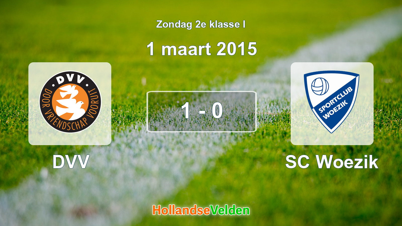 Gespeelde wedstrijd: DVV - SC Woezik 1 - 0 (1 maart 2015)