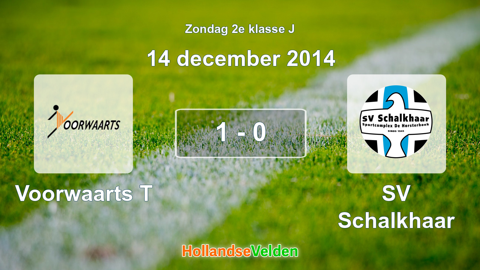 Gespeelde wedstrijd: Voorwaarts T - SV Schalkhaar 1 - 0 (14 december 2014)