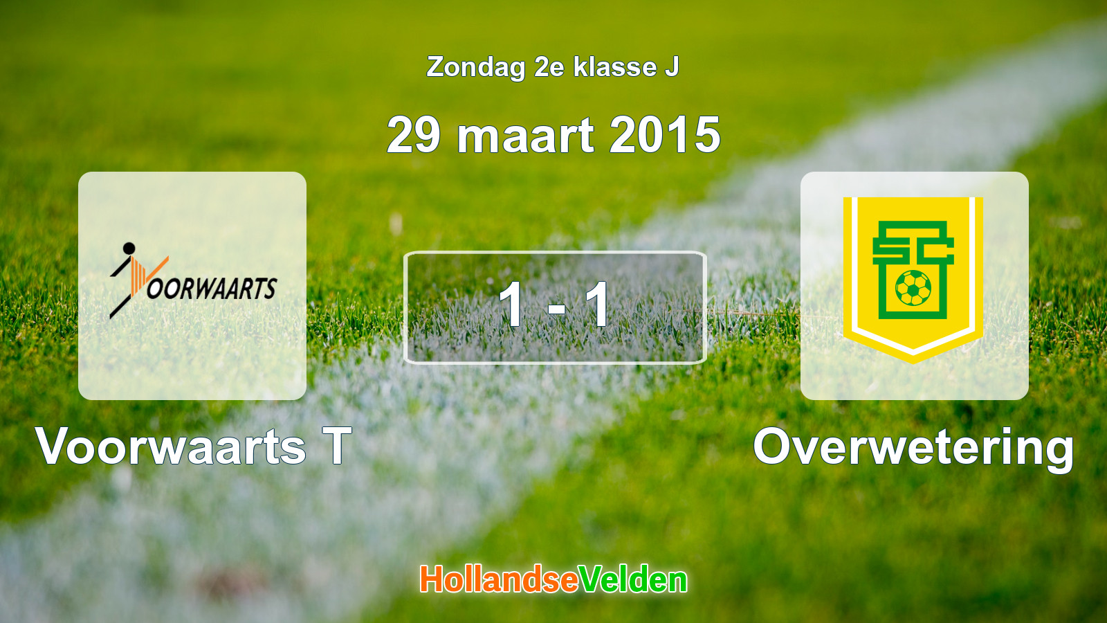 Gespeelde wedstrijd: Voorwaarts T - Overwetering 1 - 1 (29 maart 2015)