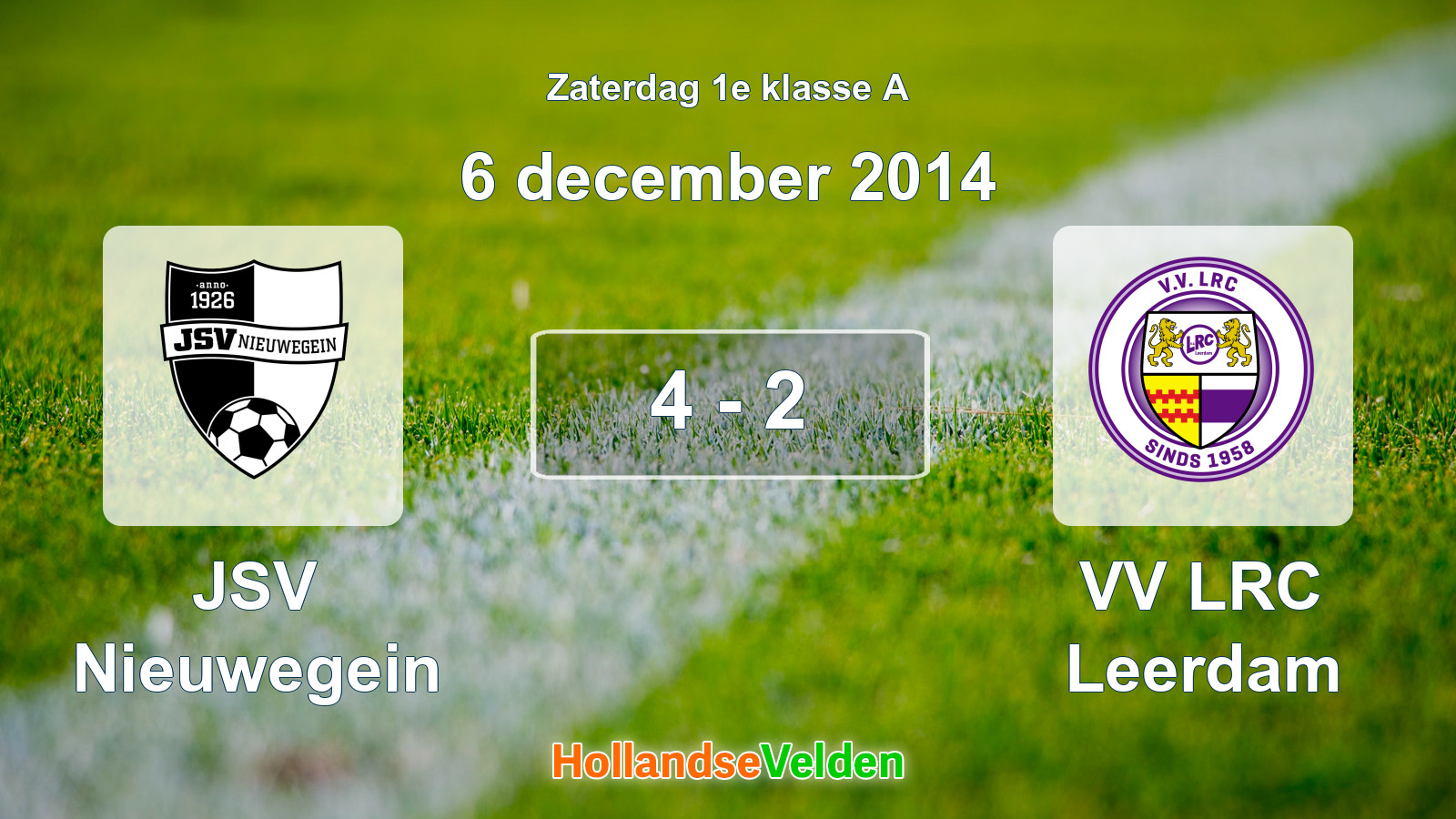 Gespeelde wedstrijd: JSV Nieuwegein - VV LRC Leerdam 4 - 2 (6 december 2014)