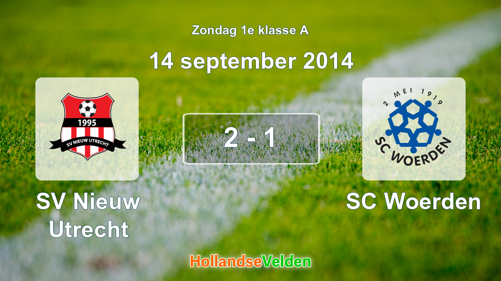 Gespeelde wedstrijd: SV Nieuw Utrecht - SC Woerden 2 - 1 (14 september 2014)