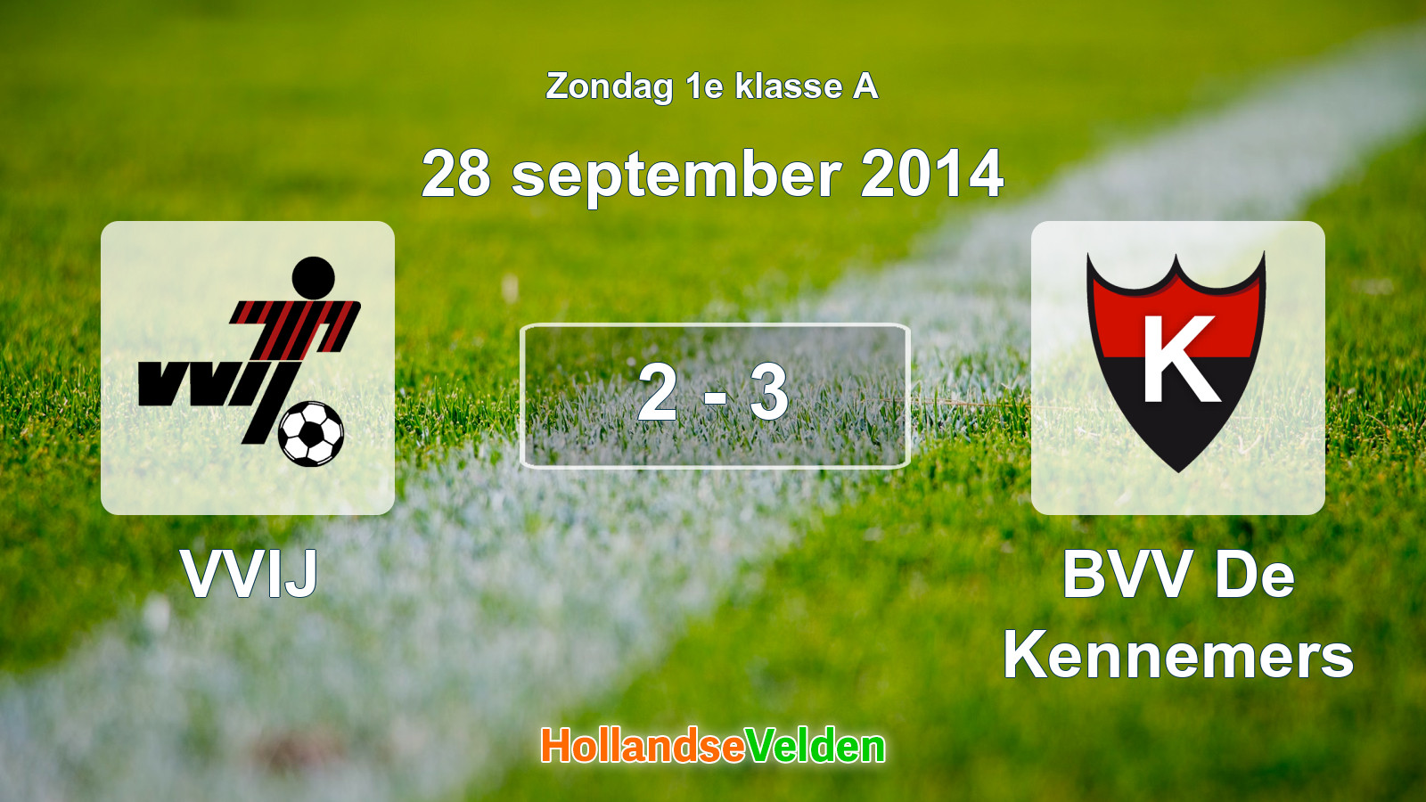 Gespeelde wedstrijd: VVIJ - BVV De Kennemers 2 - 3 (28 september 2014)