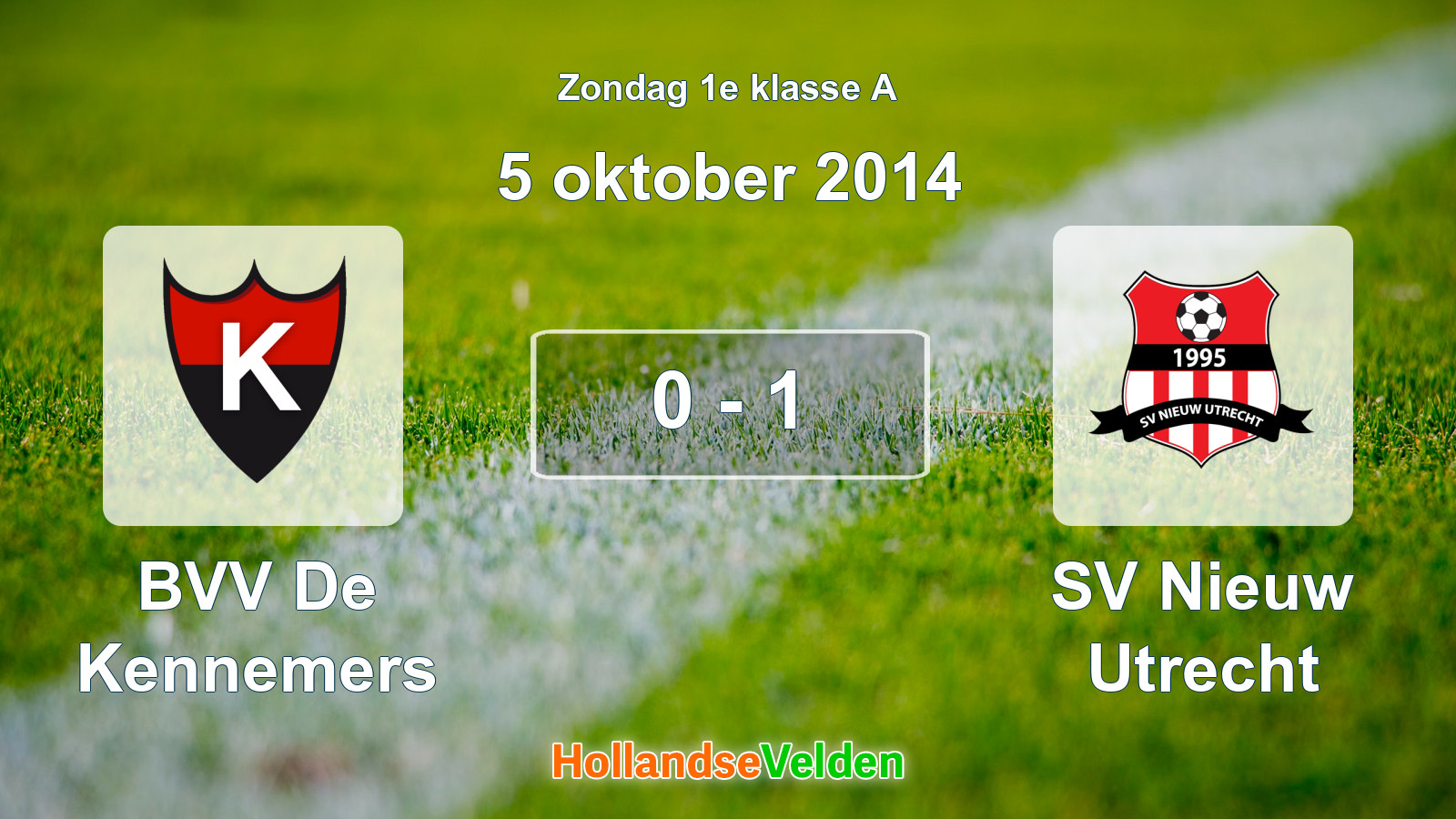 Gespeelde wedstrijd: BVV De Kennemers - SV Nieuw Utrecht 0 - 1 (5 oktober 2014)